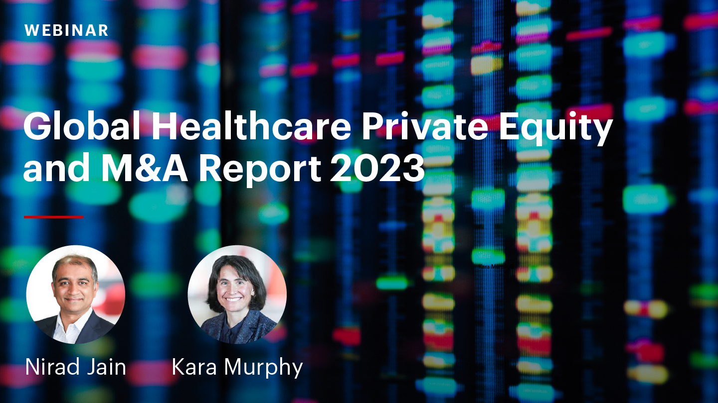 Takeaways from Bain's 2023 Global Healthcare Private Equity and M&A